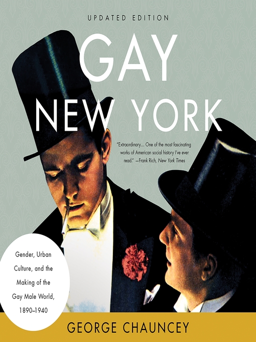 Title details for Gay New York by George Chauncey - Wait list